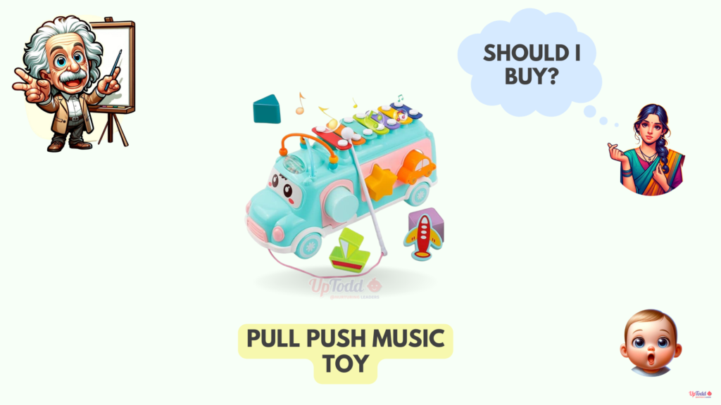 Pull Push Music Toy