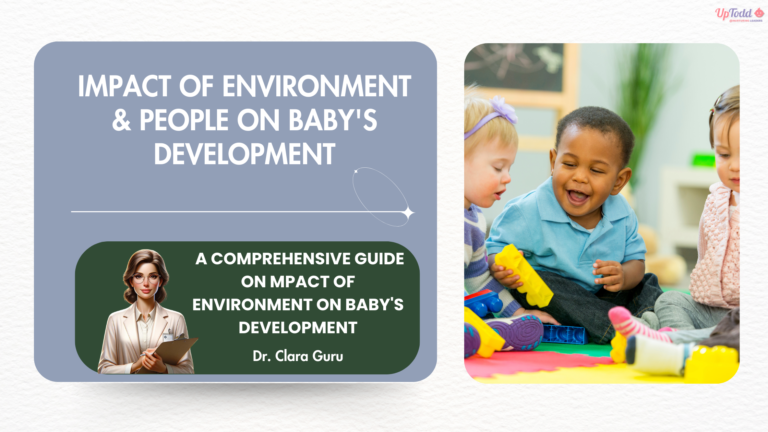 Impact of environment & people on baby's development